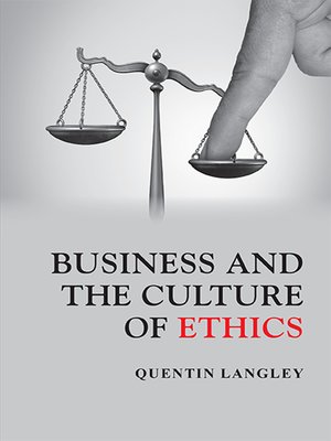 cover image of Business and the Culture of Ethics
